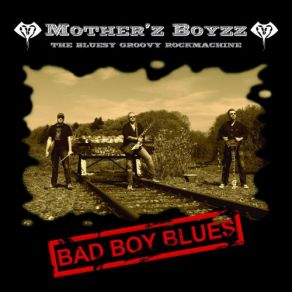 Download track Someone Else - Not Me Mother´z Boyzz