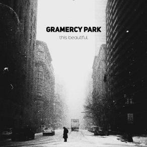 Download track Love Beneath Gramercy Park