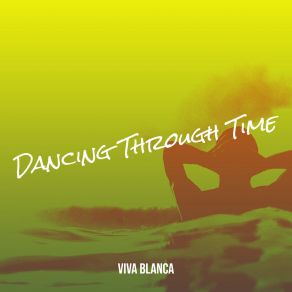 Download track Dancing In The Rain Viva Blanca