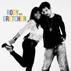 Download track I'm Cool Gretchen, Rody Martins