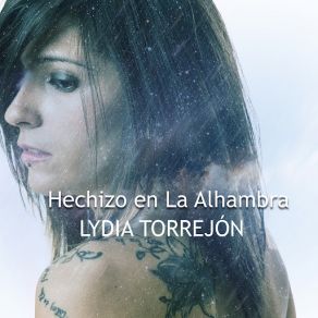 Download track Hechizo En La Alhambra Lydia Torrejón