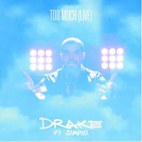 Download track Too Much Sampha, Drake