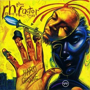 Download track The Joint Roy Hargrove, The RH Factor