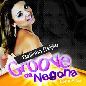 Download track Beijinho Beijão GROOVE DA NEGONA