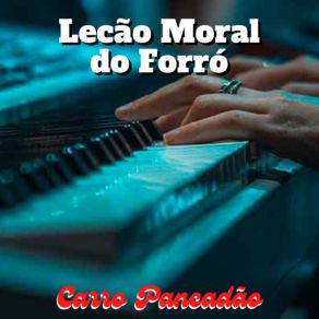 Download track Desafio Da Sanfona Lecão Moral Do Forró