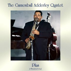 Download track Lisa (Remastered 2019) The Cannonball Adderley Quintet