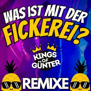 Download track Was Ist Mit Der Fickerei? (Kloß Mit Soß Remix) Kings Of GünterKloß Mit Soß