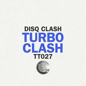 Download track Turbo Clash Disq ClashDJ Funk