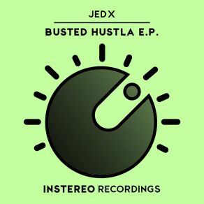 Download track Bustin' JedX