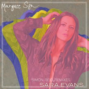 Download track Marquee Sign (Simon Reid Blue Remix) Sara Evans