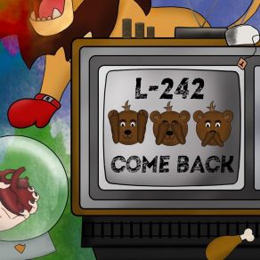 Download track Come Back (Clean Version) L-242