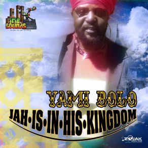 Download track Jah Is In His Kingdom Yami Bolo