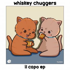 Download track Playful Arts Whiskey Chuggers