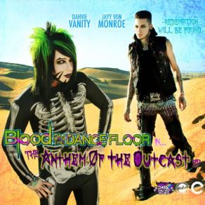 Download track Anthem Of The Outcast Blood On The Dance Floor