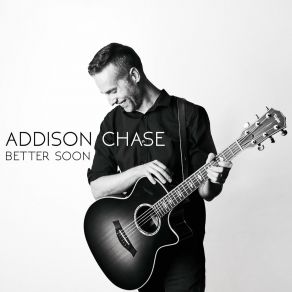 Download track Be Alright Addison Chase