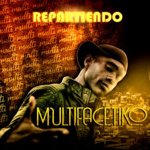 Download track Tienes Que Llevarla Multifacetiko