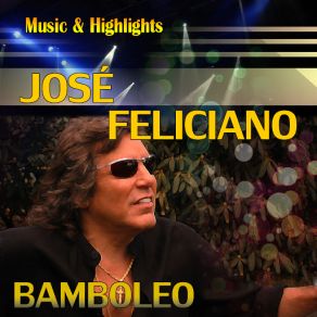 Download track Chico And The Man José Feliciano