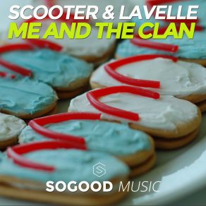 Download track Me And The Clan Lavelle, Scooter