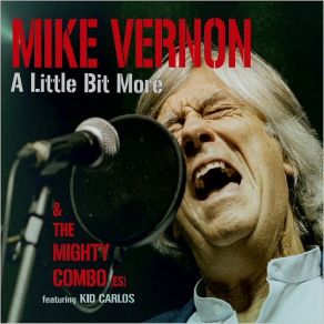 Download track Heart & Soul Mike Vernon, The Mighty Combo