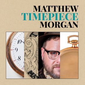 Download track The Good Life Matthew Morgan