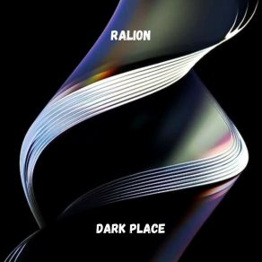 Download track Dark Place (Radio Edit) Ralion