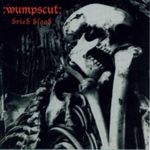 Download track Dried Blood (Radical Cut) Wumpscut