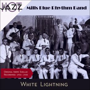 Download track White Lightning Mills Blue Rhythm Band