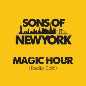 Download track Magic Hour (Radio Edit) Sons Of New York