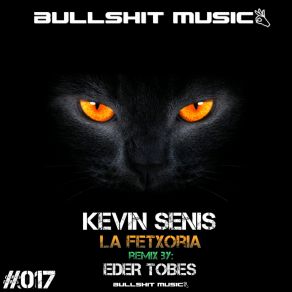 Download track La Fetxoria (Eder Tobes Remix) Kevin Senis