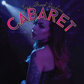 Download track Cabaret (Radio Edit) Zoey Brook Jackson