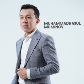 Download track Havasi Didor Muhammadrasul Muminov