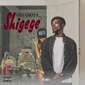 Download track Shigege Oba Gboya