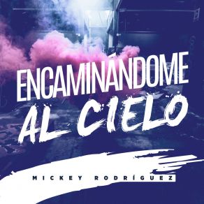 Download track Getsemani Mickey Rodríguez