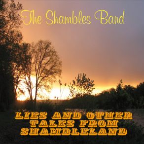 Download track Windows Of Broken Glass The Shambles Band