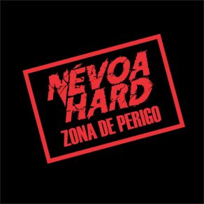 Download track Velha Armadilha Névoa Hard