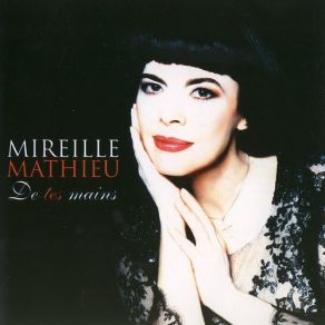 Download track Aujourd'hui Je Reviens Mireille Mathieu