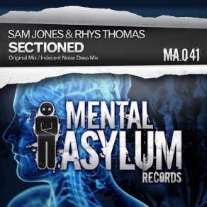 Download track Sectioned (Indecent Noise Deep Mix) Sam Jones, Rhys Thomas