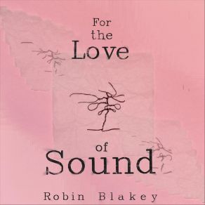 Download track Getting Lost Robin Blakey