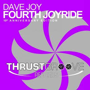 Download track Fourth Joyride (Buckle Up) (Revibe Vs. Synthetic Remix) Dave Joy