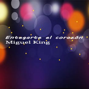 Download track Desde Lo Profundo King Miguel