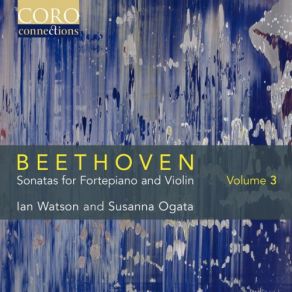 Download track Violin Sonata No. 7 In C Minor, Op. 30 No. 2 IV. Finale. Allegro Ian Watson, Susanna Ogata