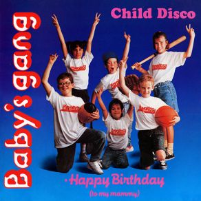 Download track Child Disco - Side 2 Baby'S Gang