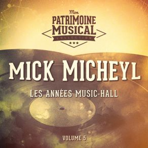 Download track N'oublie Pas Mick Micheyl