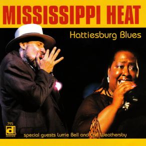 Download track Say Something Good Mississippi Heat