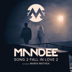 Download track Song 2 Fall In Love 2 Maria Mathea