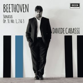 Download track Beethoven Piano Sonata No. 18 In E-Flat Major, Op. 31 No. 3 The Hunt-IV. Presto Con Fuoco Davide Cabassi