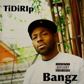 Download track Da Bangz TiDIRip