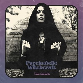 Download track The Only One That Knows Psychedelic Witchcraft