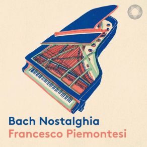 Download track Flute Sonata In E-Flat Major, H. 545: II. Siciliano (Attrib. J. S. Bach As BWV 1031) [Transcr. W. Kempff For Piano] Francesco Piemontesi