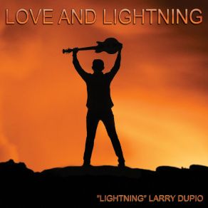 Download track A Story Of The Blues Lightning Larry Dupio